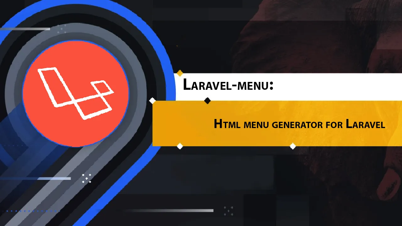 Laravel-menu: Html Menu Generator for Laravel