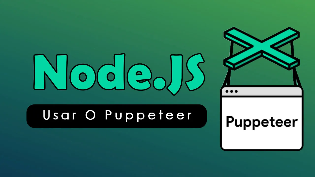 Como Usar O Puppeteer com Node.js