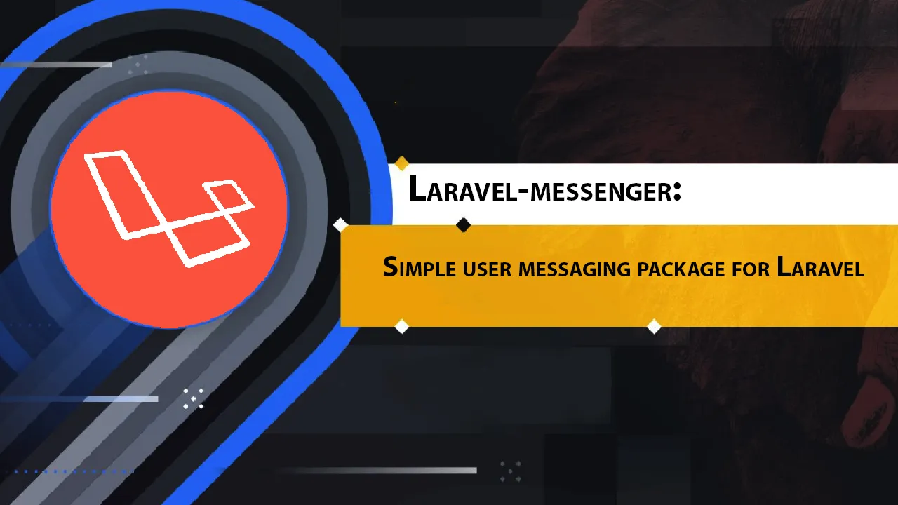 Laravel-messenger: Simple User Messaging Package for Laravel