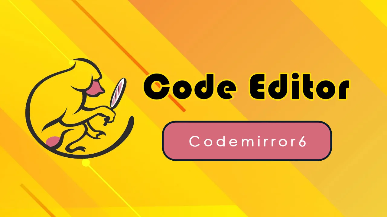 How to Make a Code Editor with Codemirror 6