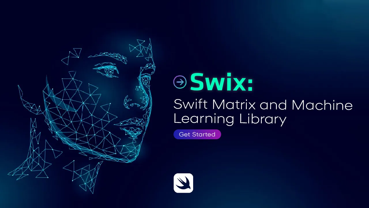 Swix: Swift Matrix and Machine Learning Library