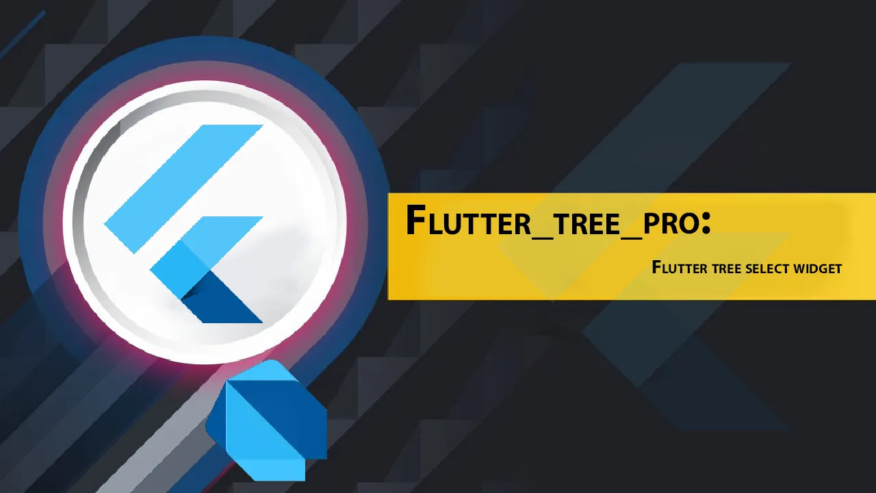 Flutter_tree_pro: Flutter Tree Select Widget