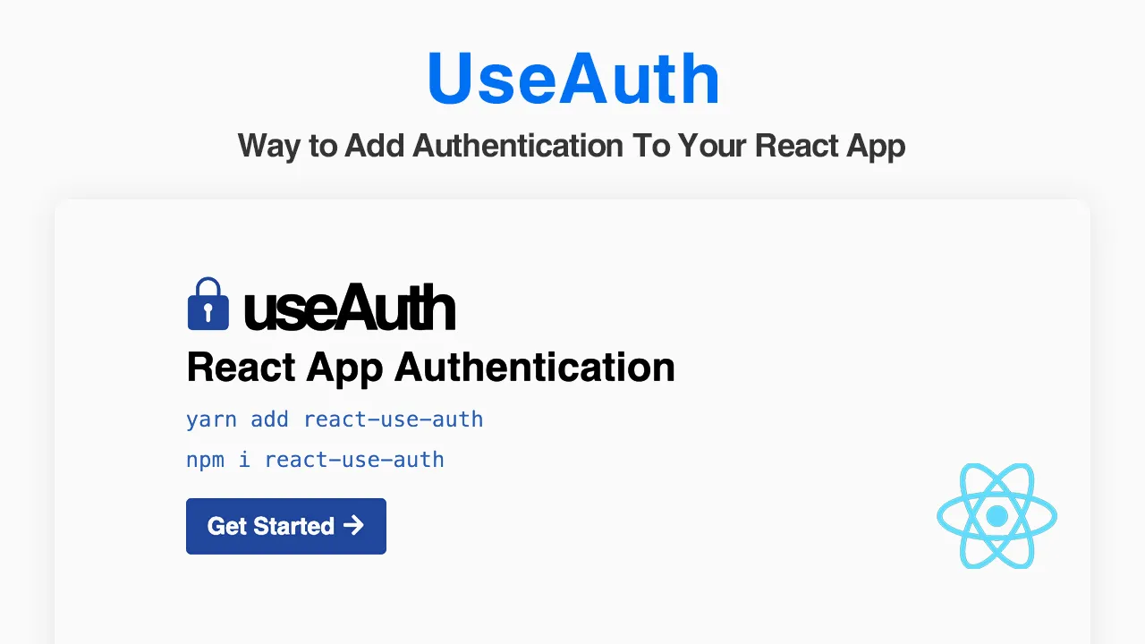 UseAuth: The Quickest Way to Add Authentication To Your React App