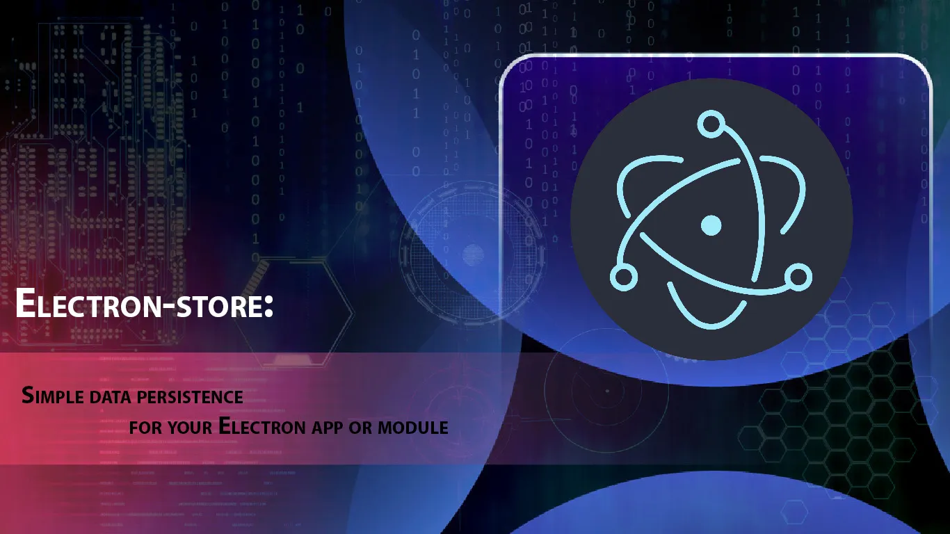 Simple Data Persistence for Your Electron App Or Module