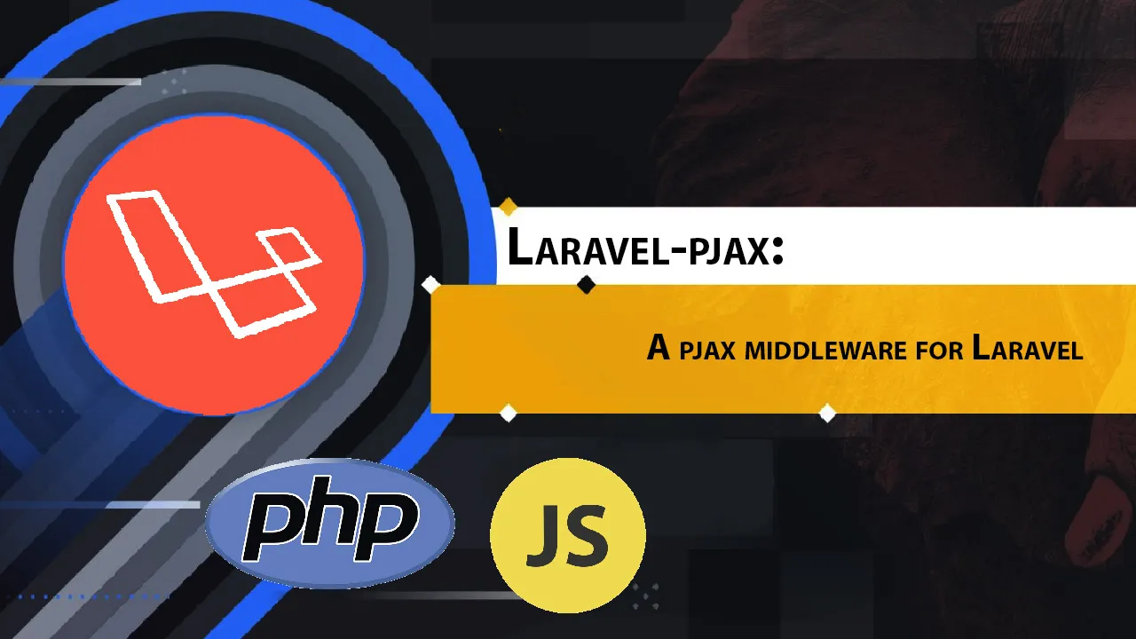 Laravel-pjax: A Pjax Middleware for Laravel