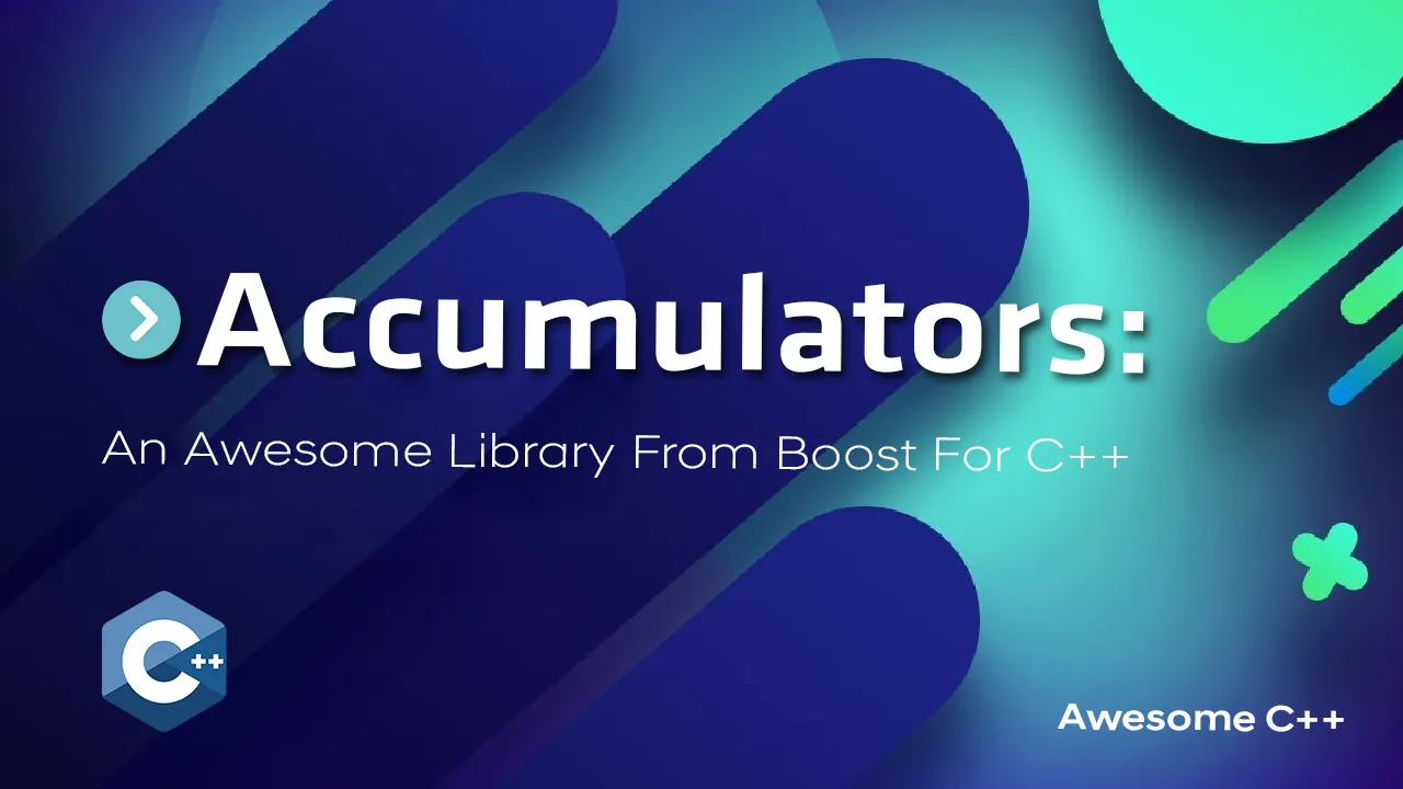 Accumulators: An Awesome Library From Boost for C++