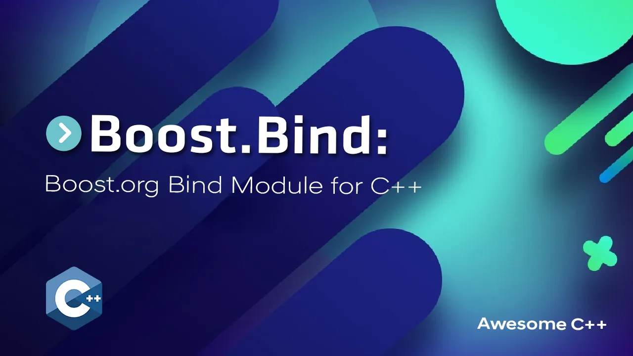 Boost.Bind: Boost.org Bind Module for C++