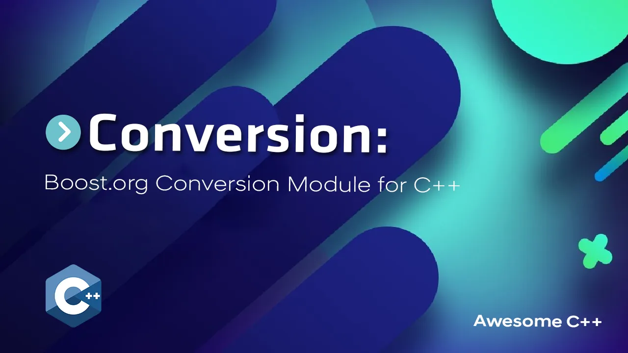 Conversion: Boost.org Conversion Module for C++