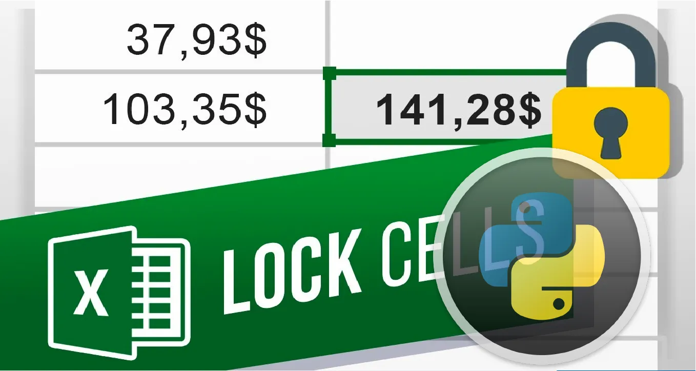How to Lock Cells in Excel using Python
