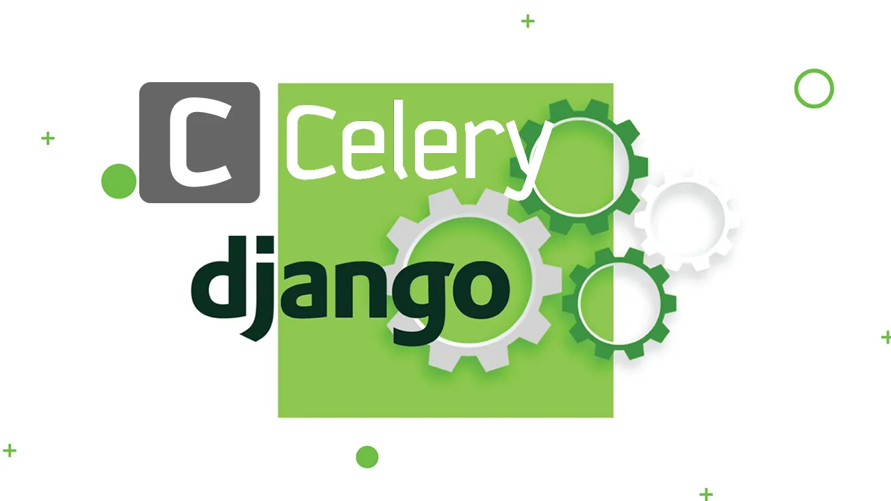 Hướng Dẫn Giao Dịch Cơ Sở Dữ Liệu Celery Và Django