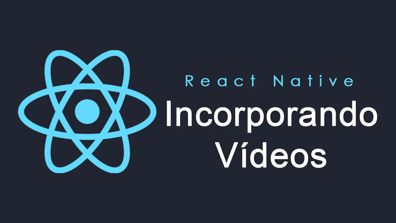 Incorporando Vídeos Em Um Aplicativo React Native
