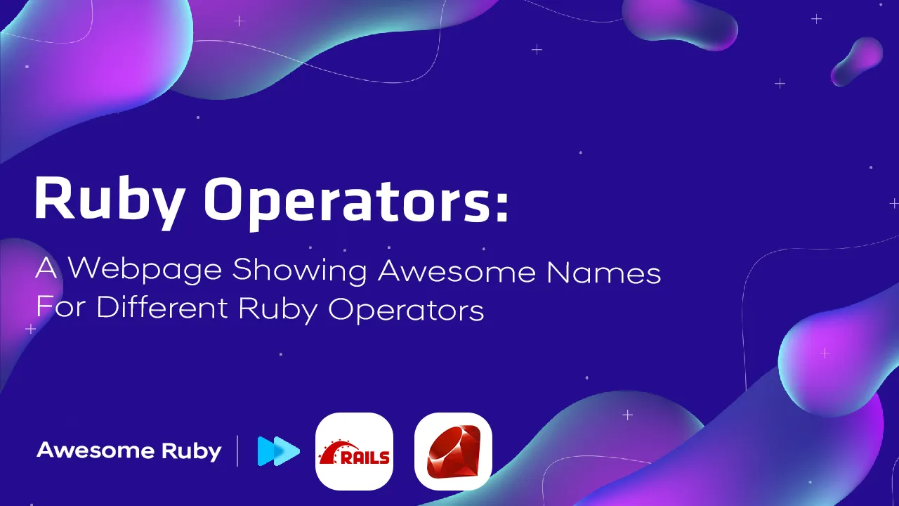 A Webpage Showing Awesome Names for Different Ruby Operators.