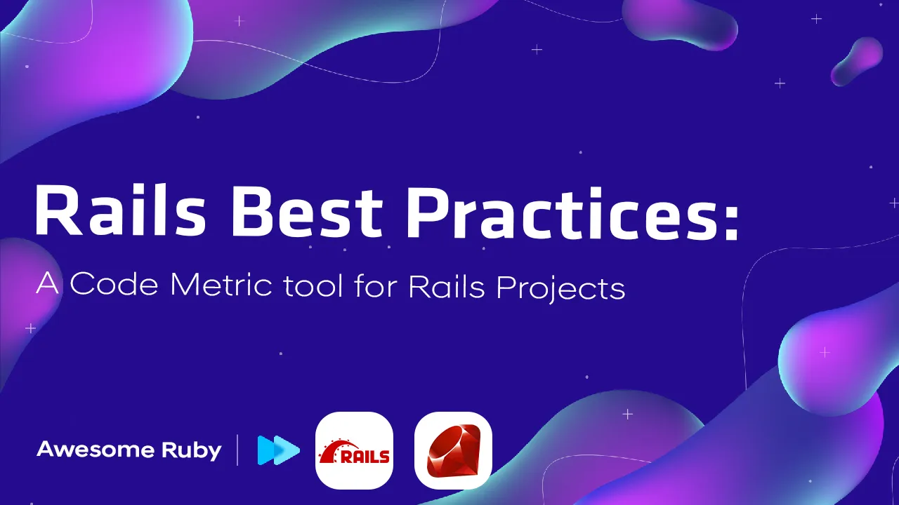 Rails Best Practices: A Code Metric tool for Rails Projects