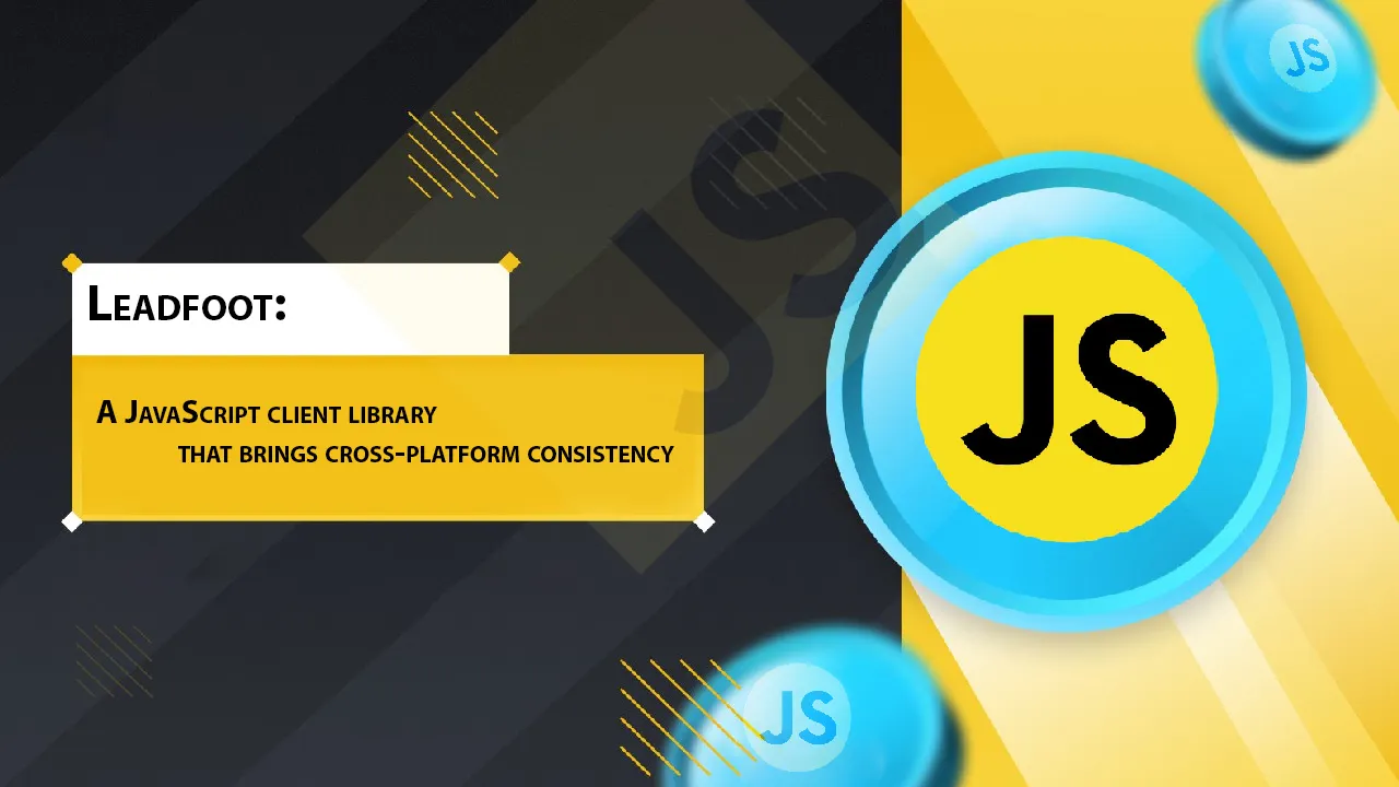 A JavaScript Client Library That Brings Cross-platform Consistency