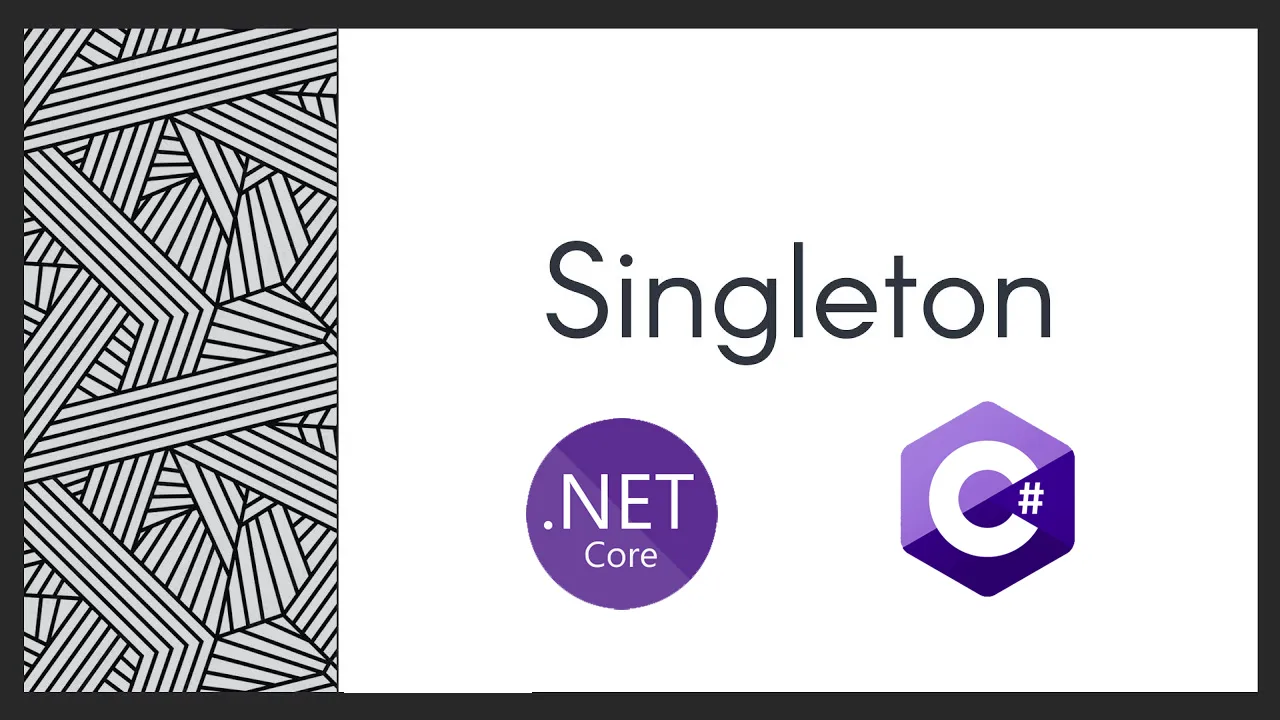 Implémentation Du Modèle De Conception Singleton Dans C# .NET Core
