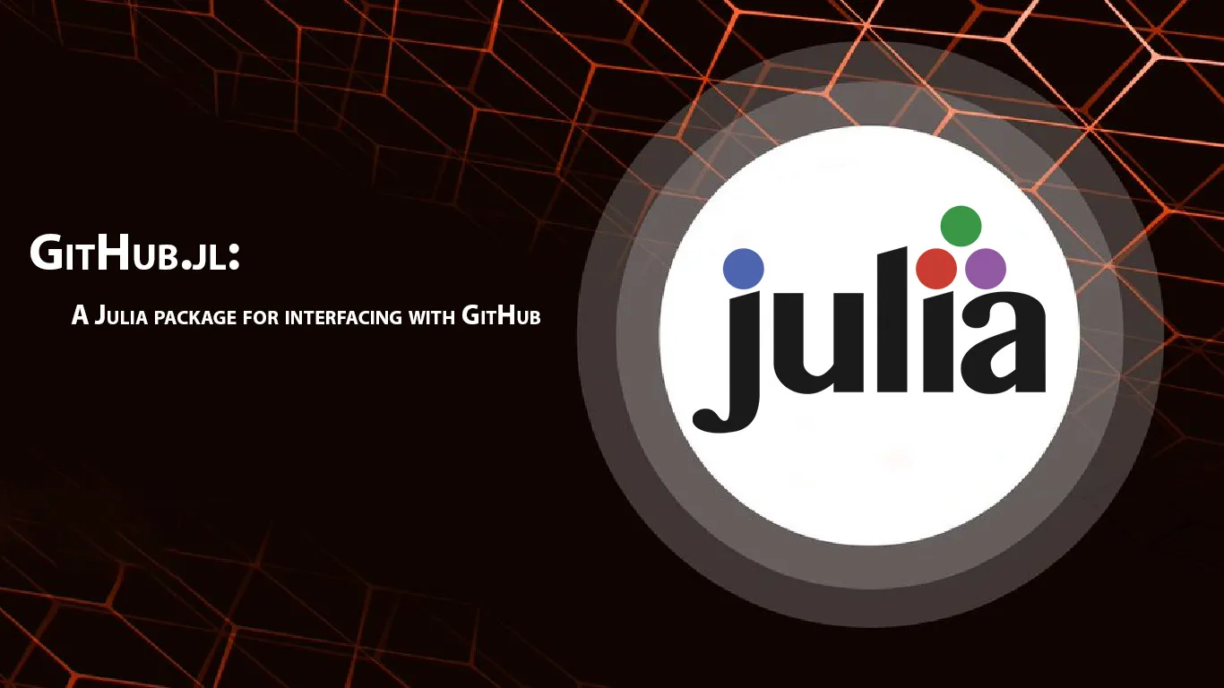 GitHub.jl: A Julia Package for interfacing with GitHub