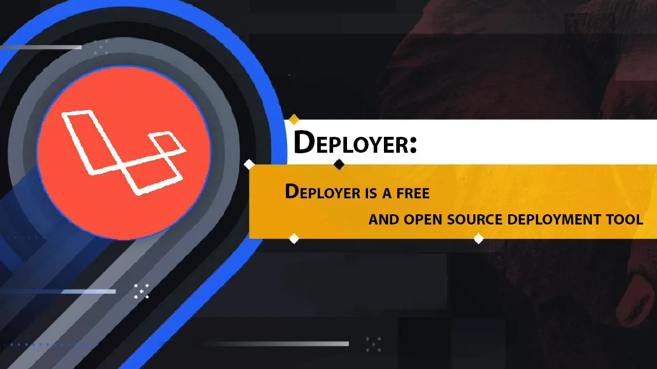 Deployer: Deployer Is A Free and Open Source Deployment tool