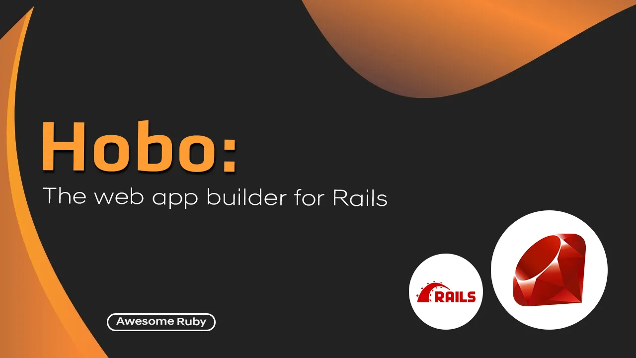 Hobo: The web app builder for Rails