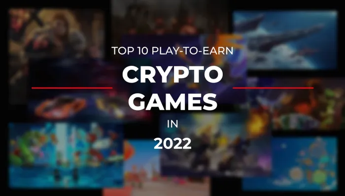 List of latest Play-to-Earn Crypto Games