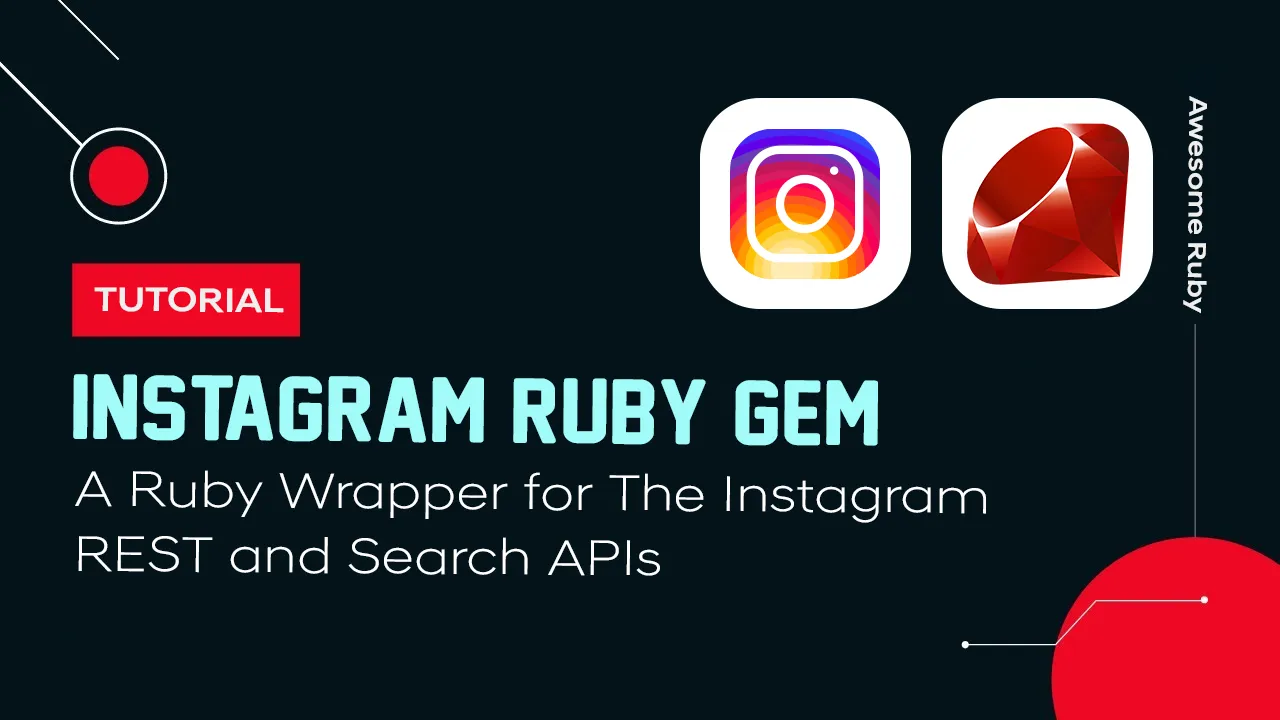 Instagram Ruby: A Ruby Wrapper for The Instagram REST and Search APIs