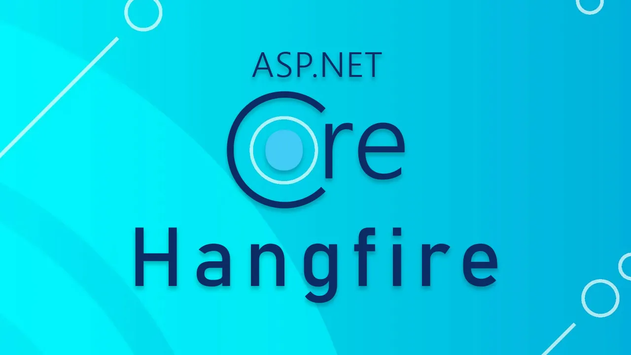 Hangfire no ASP.NET Core 3.1