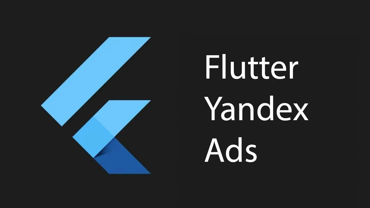 Yandex ADS for Flutter Applicaitions