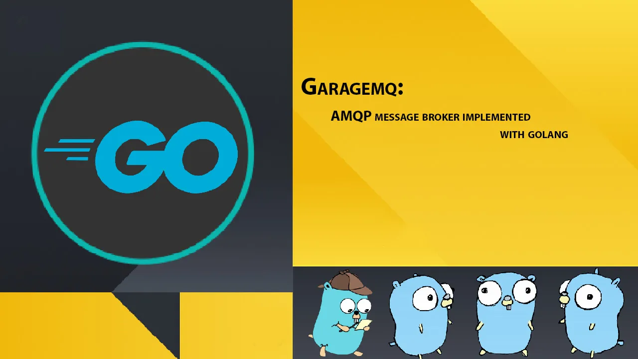 Garagemq: AMQP Message Broker Implemented with Golang