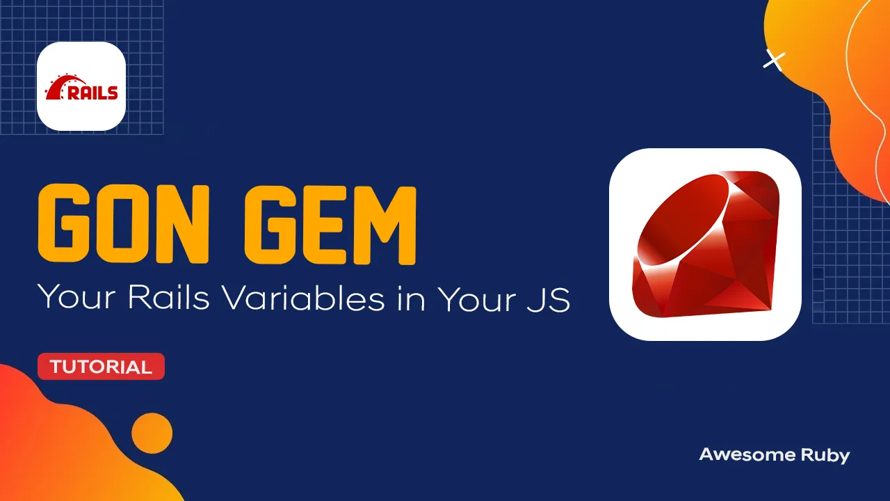 Gon gem: Your Rails Variables in Your JS