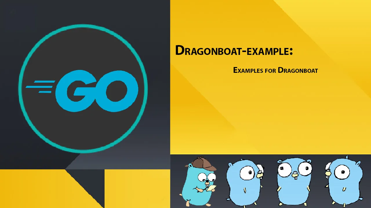 Dragonboat-example: Examples for Dragonboat