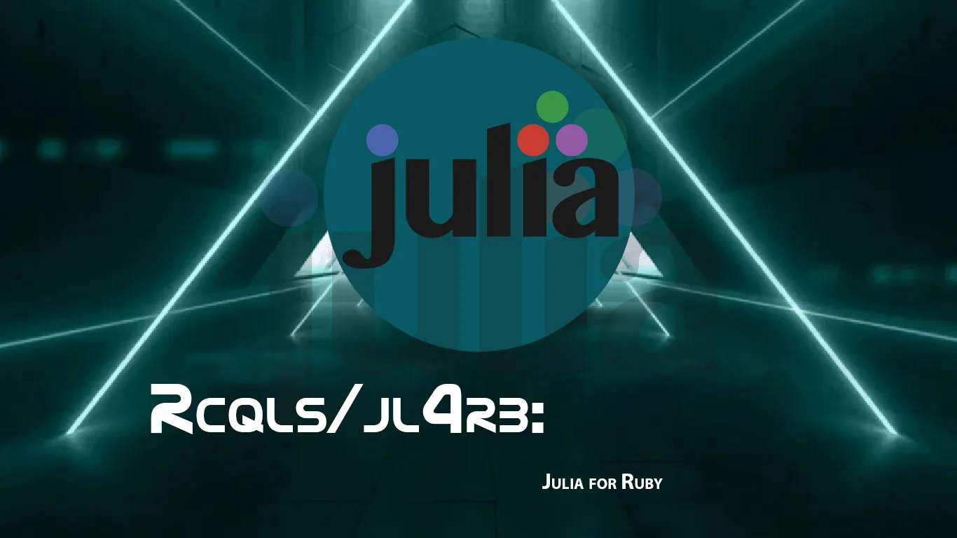 Rcqls/jl4rb: Julia for Ruby
