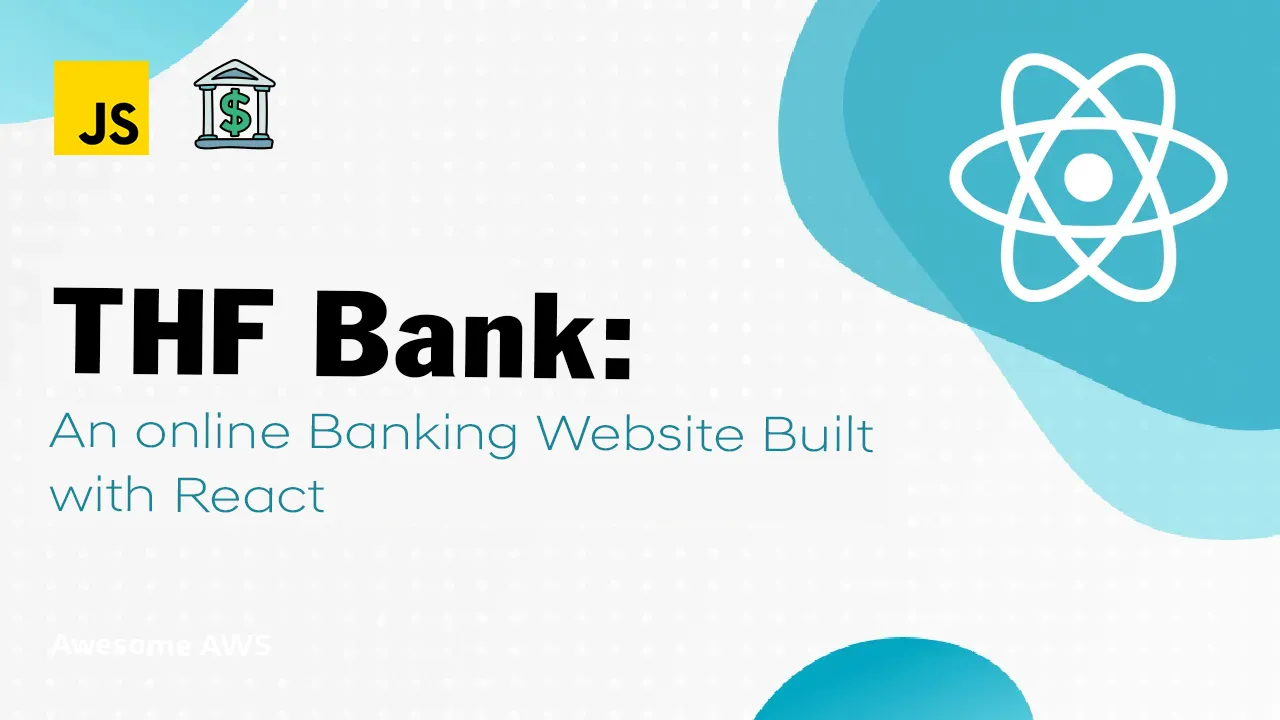 THF Bank: An online Banking Website Built with React