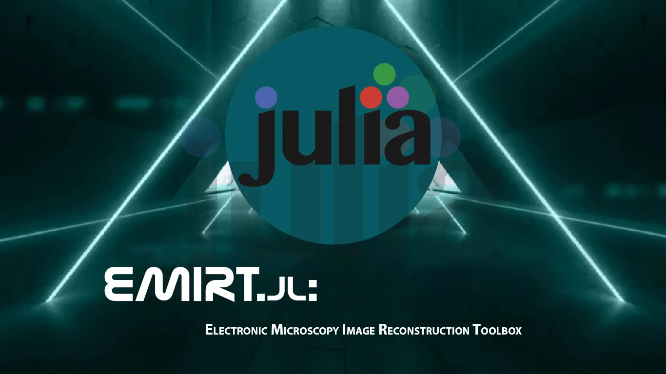 EMIRT.jl: Electronic Microscopy Image Reconstruction Toolbox