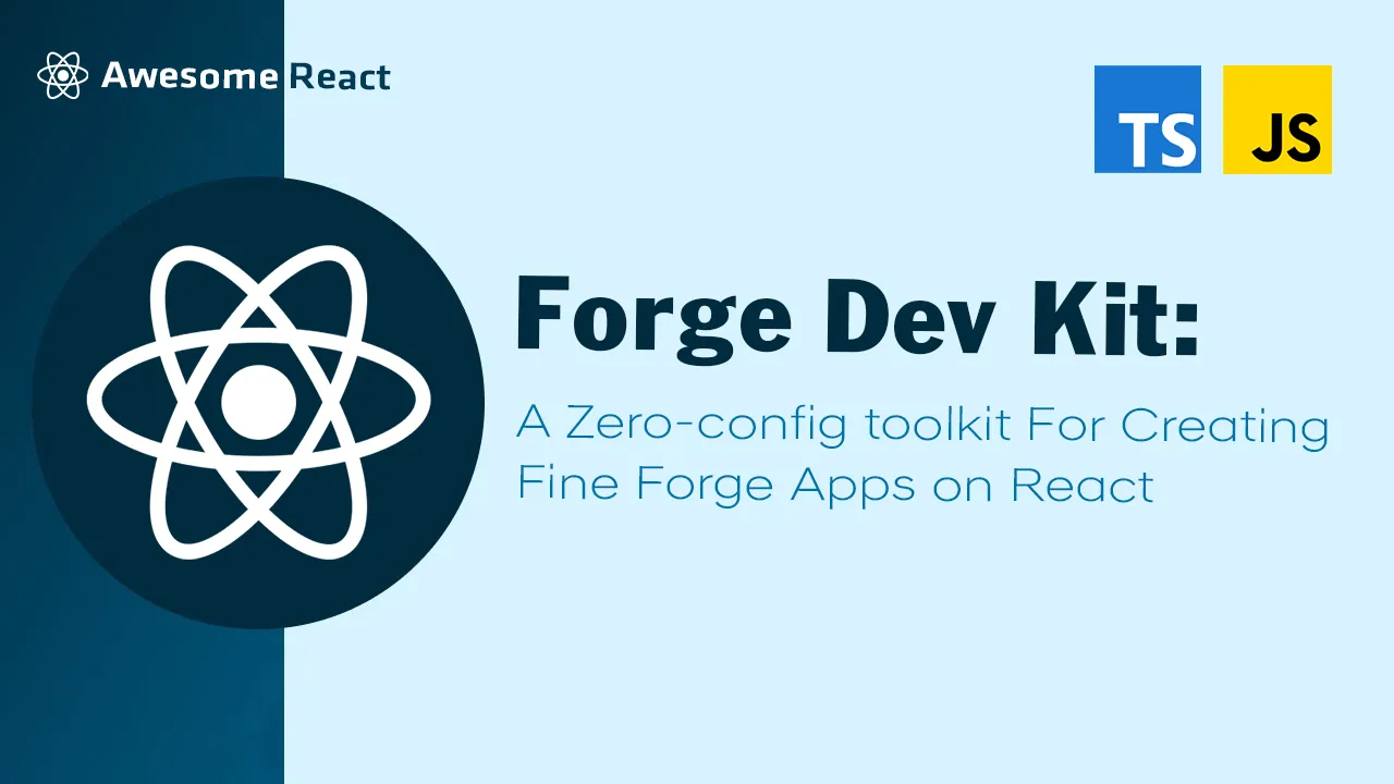 A Zero-config toolkit For Creating Fine Forge Apps on React