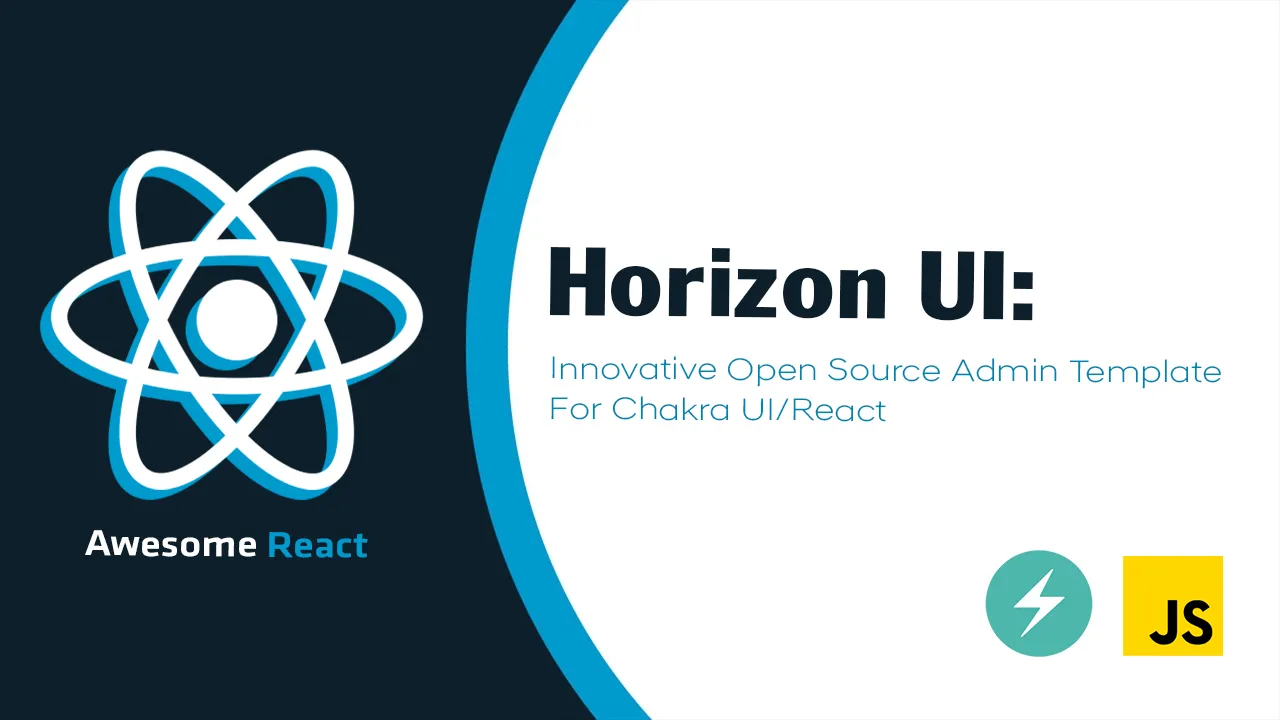 Horizon UI: Innovative Open Source Admin Template for Chakra UI/React