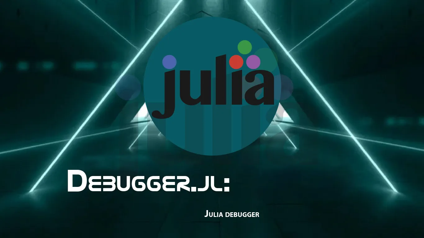Debugger.jl: Julia Debugger