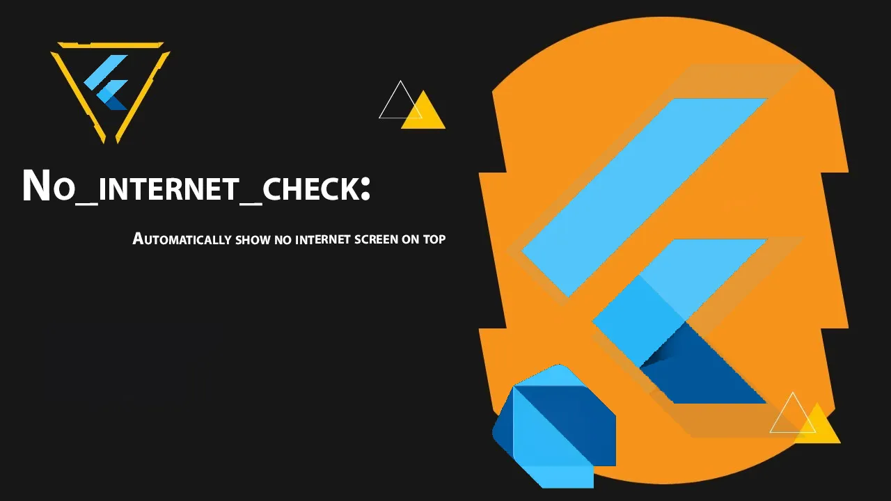 No_internet_check: Automatically Show No internet Screen on top