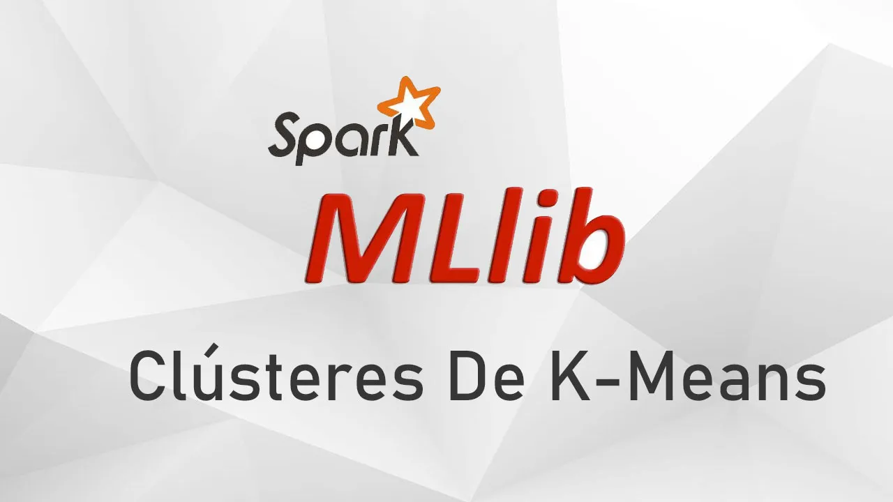 Introducción A La Agrupación En Clústeres De K-Means Utilizando MLIB
