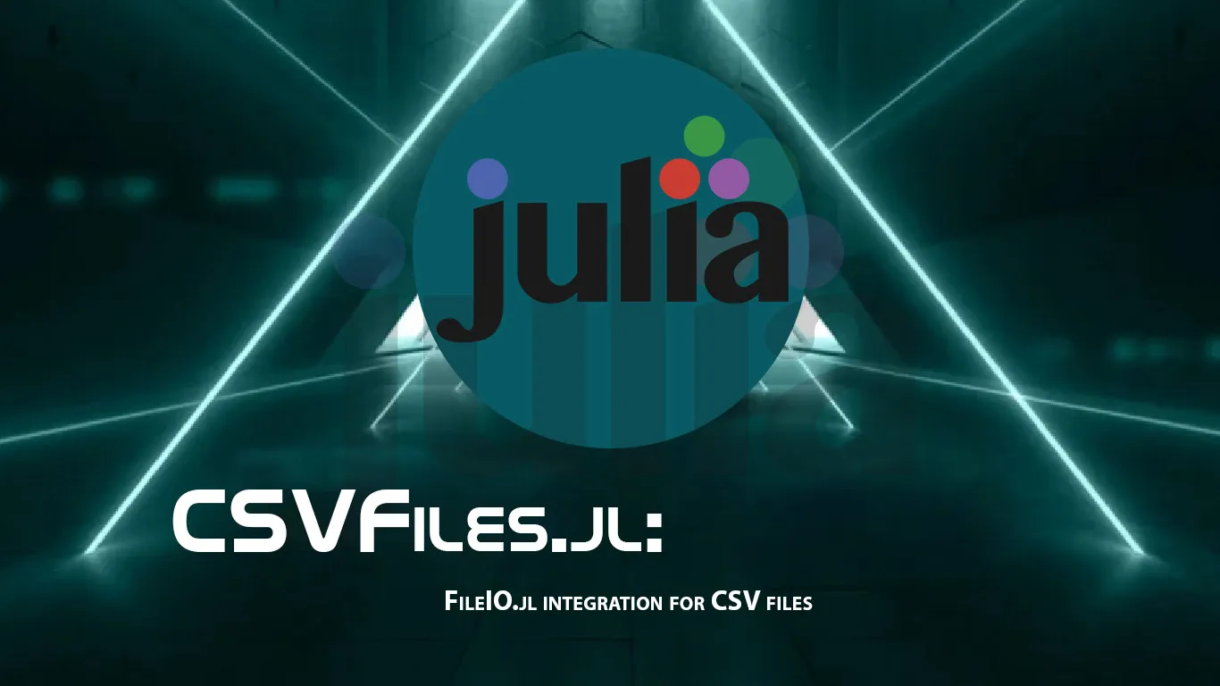 CSVFiles.jl: FileIO.jl integration for CSV files