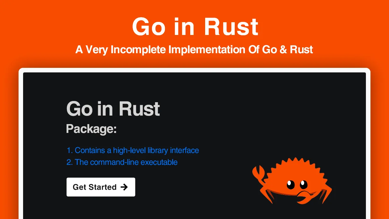 A Very Incomplete Implementation Of Go & Rust