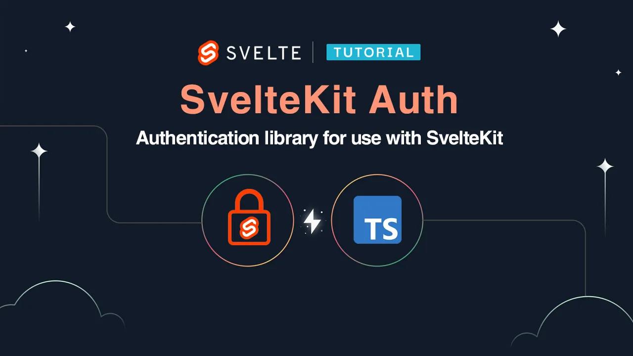 SvelteKit Auth: Authentication library for use with SvelteKit