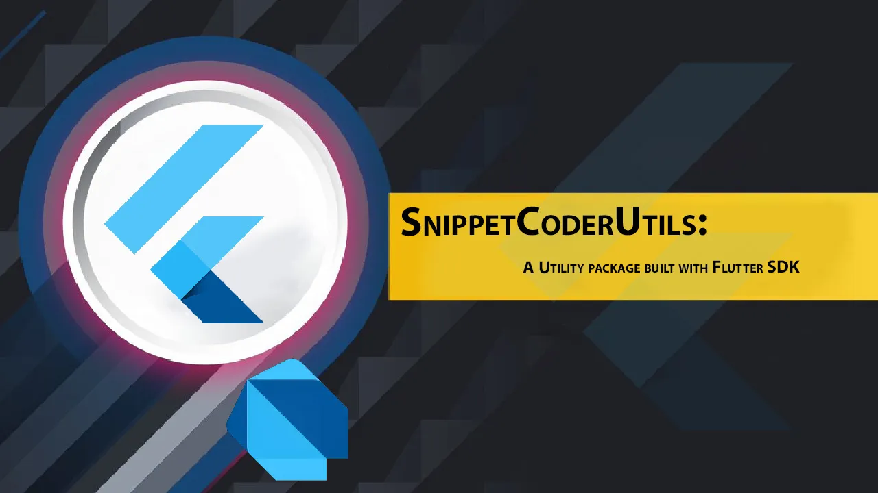 SnippetCoderUtils: A Utility Package Built with Flutter SDK