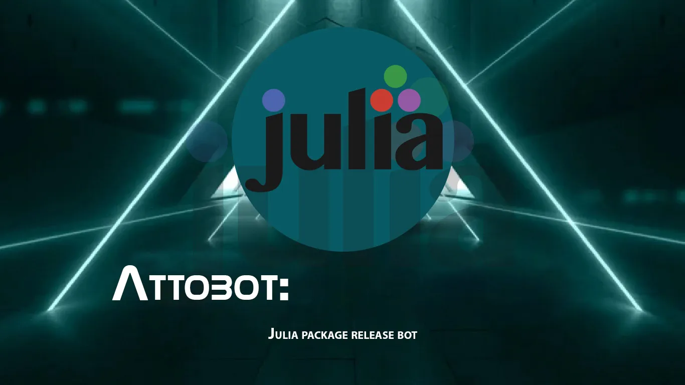 Attobot: Julia Package Release Bot