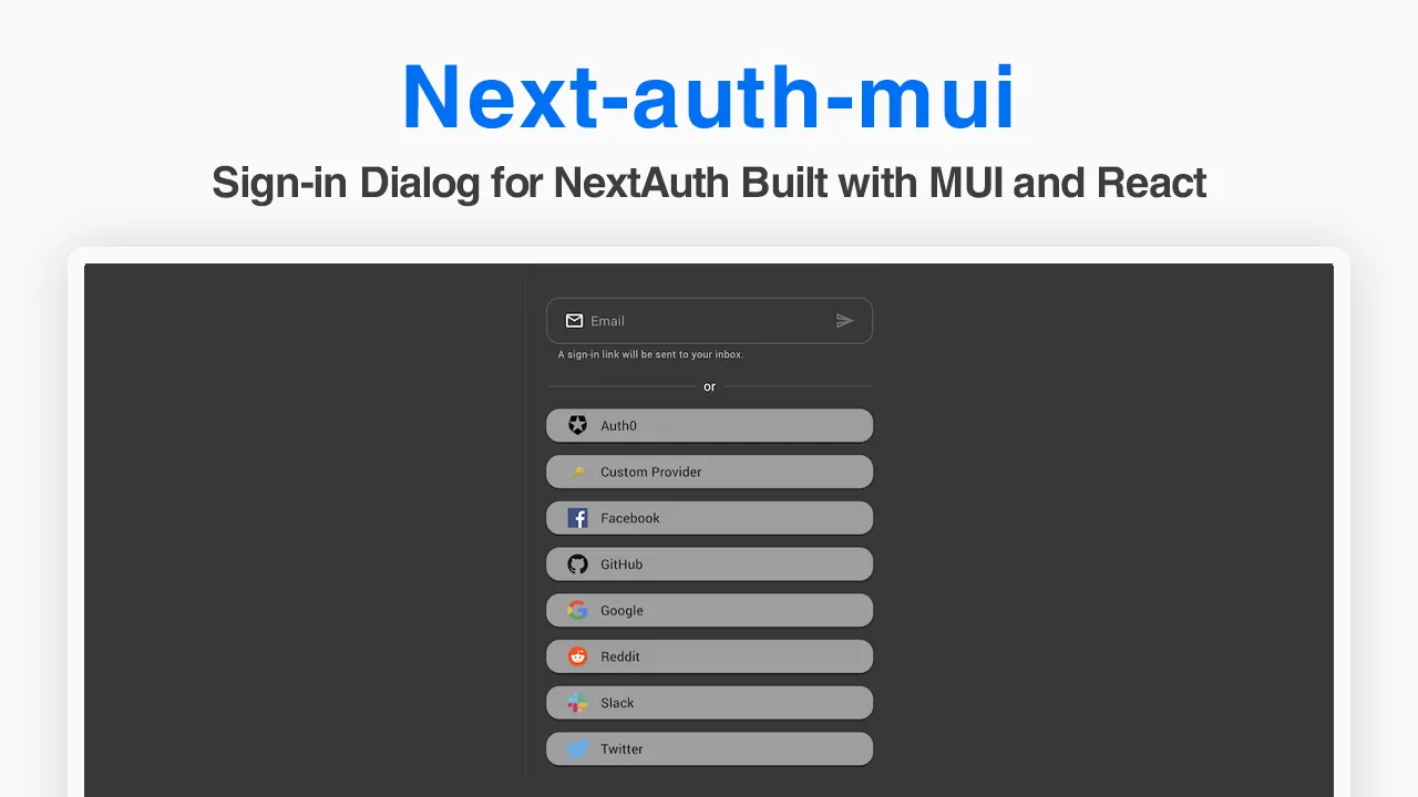 Next-auth-mui: Sign-in Dialog for NextAuth Built with MUI and React