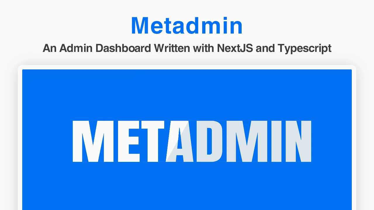 An Admin Dashboard Written with NextJS and Typescript