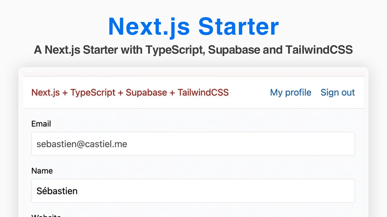 A Next.js Starter with TypeScript, Supabase and TailwindCSS