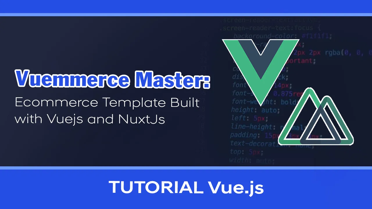 Vuemmerce Master: Ecommerce Template Built with Vuejs and NuxtJs