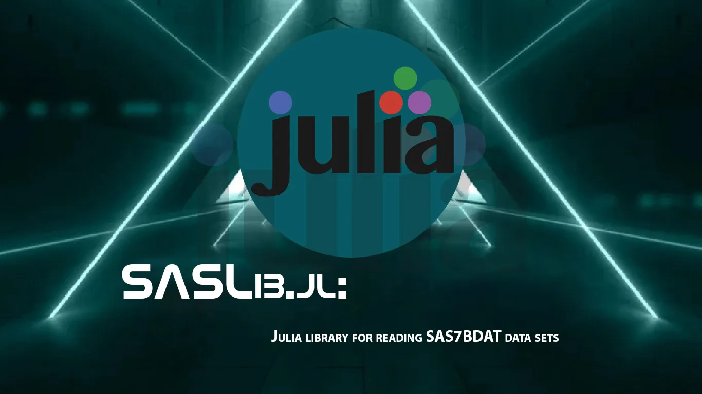 SASLib.jl: Julia Library for Reading SAS7BDAT Data Sets