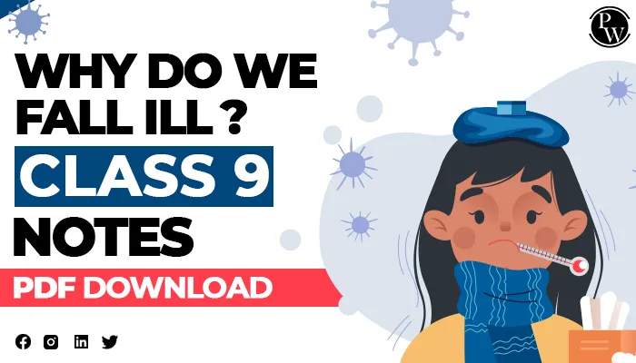 Why Do We Fall Ill Class 9 Notes Pdf Download