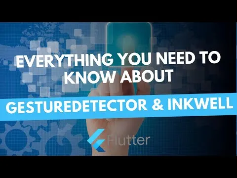 How to use GestureDetector and Inkwell in Flutter/Dart [2022]