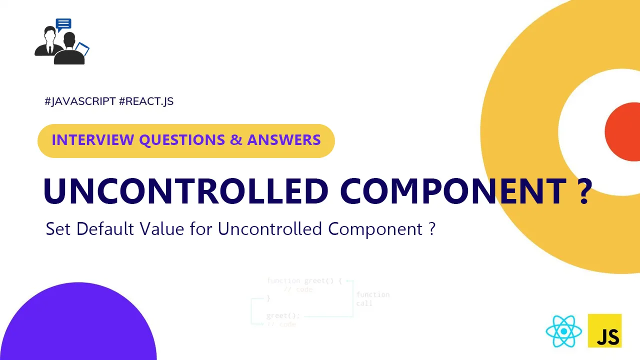 How Do You Set Default Value for Uncontrolled Component ?